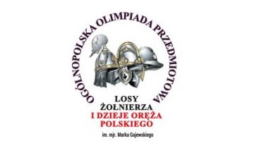 XVIII Ogólnopolska Olimpiada Przedmiotowa „Losy żołnierza i dzieje oręża polskiego” w roku szkolnym 2024/2025