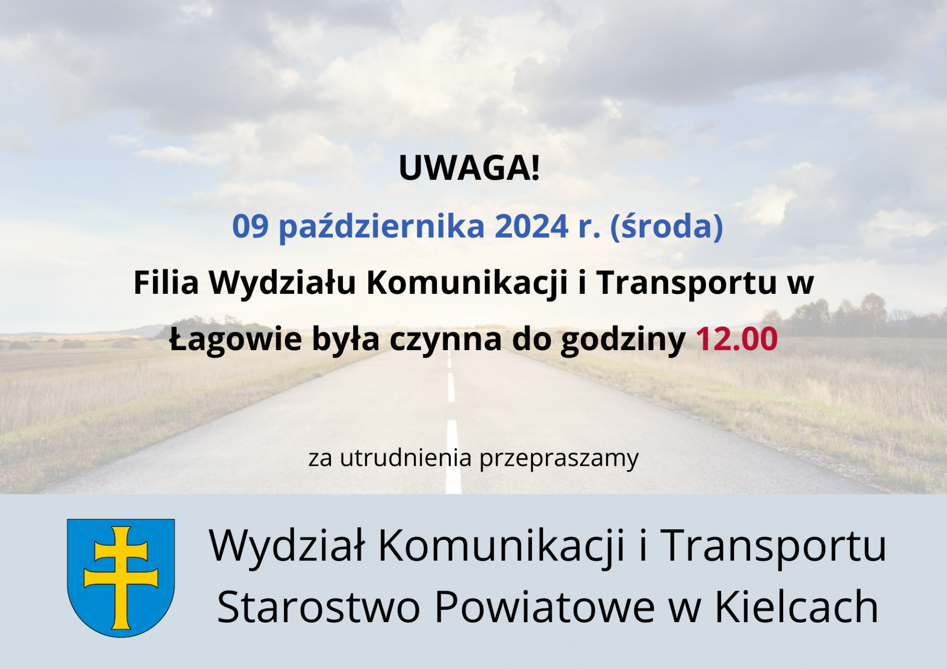 Filia WKiT w Łagowie czynna do godziny 12.00