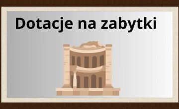 Dotacje na zabytki 